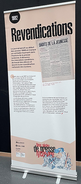 panneau de l'exposition "Deux siècles de presse lycéenne"