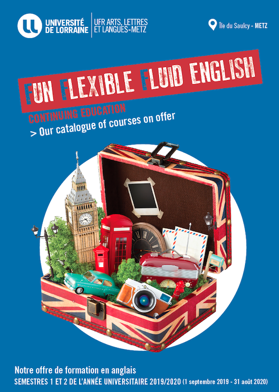 Fun Flexible Fluid English - Offre de formation en anglais de l'UFR Arts, Lettres et Langues Metz