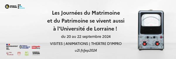 Journées du patrimoine à l'Université de Lorraine