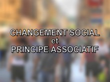 Vignette de présentation de la ressource pédagogique. le titre "Changement social et principe associatif" sur une image floue de piétons marchant dans une rue.