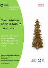 Affiche de l'expostion "Y aura t'il un sapin à Noël ?"