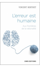 L'erreur est humaine. CNRS édition