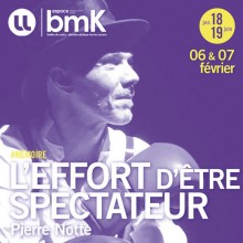 Affiche L'effort d'être spectateur