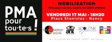 L'image est une affiche annonçant un rassemblement pour l'ouverture de la PMA à toutes et tous qui aura lieu le Vendredi 17 Mai à 18h30 sur la place Stanislas