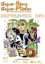 Super-héros et super-plantes, exposition au jardin botanique Jean-Marie Pelt