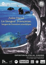 Affiche de l'exposition : "Jules Verne, la langue française, langue de l’aventure scientifique"