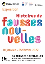 Expo "Histoire de fausses nouvelles" BU Sciences et Techniques - Villers-lès-Nancy - 10 janvier au 25 février 2022