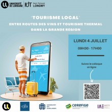 Colloque "Tourisme local : entre routes des vins et tourisme thermal dans la Grande Région"