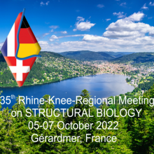 35th Rhine-Knee Regional Meeting on Structural Biology, Gérardmer (France), 5-7 Oct. 2022