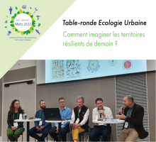 Table-ronde écologie urbaine : imaginer les territoires résilients de demain