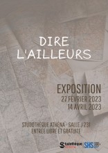 Dire l'ailleurs, exposition Studothèque Athéna