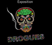 exposition drogues