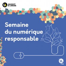 [Rendez-vous] La semaine du numérique responsable de l&#039;Université de Lorraine