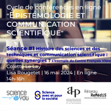 [Conférence] : Cycle épistémologie et communication scientifique 2024 #1 : Histoire des sciences et des techniques et communication scientifique : quelles synergies ?