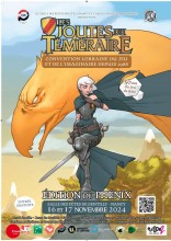 L'image représente l'affiche d'un événement intitulé "Les Joutes du Téméraire", qui est une convention Lorraine du jeu et de l'imaginaire ayant lieu à Nancy, organisée depuis 1988. L'édition 2024, appelée "Édition du Phénix", se tiendra les 16 et 17 novembre 2024 à la Salle des Fêtes de Gentilly, à Nancy. L'entrée est gratuite, l'affiche met en avant plusieurs activités qui se dérouleront lors de la convention, telles que :  Jeux de rôle, Jeux de société, Figurines.