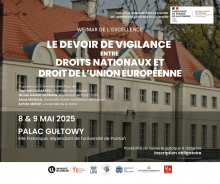 Le devoir de vigilance entre droits nationaux et droit de l&#039;Union Européenne