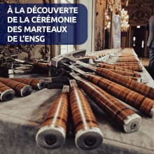 Cérémonie des marteaux de l'ENSG