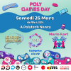 Affiche Poly Games Day, Samedi 25 mars de 9h à 22h, à Polytech Nancy