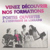 Venez découvrir nos formations. Portes Ouvertes à l'Université de Lorraine.