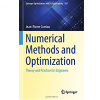 Numerical Methods and Optimization Theory and Practice for Engineers