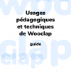 Usages pédagogiques et techniques de Wooclap