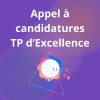 Appel à Candidatures pour les TP d'Excellence ORION