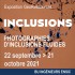 Affiche de l'exposition : "Inclusions"