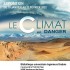 Affiche de l'expo : "Le climat en danger"