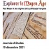 Journée d'études Explorer le Moyen Âge