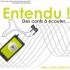 Infographie "Entendu ! des confs à écouter : podcasts INSPE de lorraine"