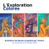 Affiche de l'exposition "L'exploration colorée"
