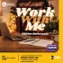 Emission "Work with me" édition doctorants