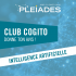 PLEIADES Club Cogito