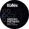 Ivresse poétique #3 RILKE