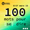 100 mots pour [se] dire - 3ème édition