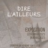 Dire l'ailleurs, exposition Studothèque Athéna