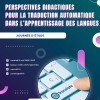 affiche Journée d’étude Perspectives didactiques pour la traduction automatique dans l’apprentissage des langues