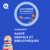 Vignette santé mentale et bibliothèques