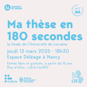 Vers l'article [MT180] La finale Ma thèse en 180 secondes de l’Université de Lorraine