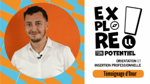 Vers l'article Explore ton potentiel – Témoignage d’Onur