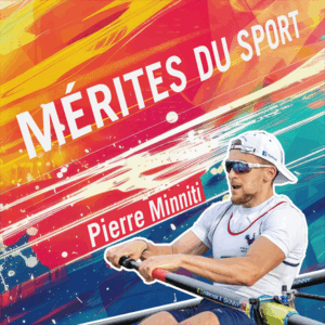 Vers l'article [Mérites du sport] Rencontre avec Pierre Minniti, rameur de haut niveau