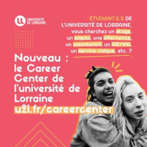 Vers l'article Un Career Center pour les étudiant·es de l’université de Lorraine !