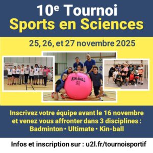 Vers l'article 10ᵉ édition du Tournoi Sports en Sciences : inscrivez votre équipe avant le 16 novembre !