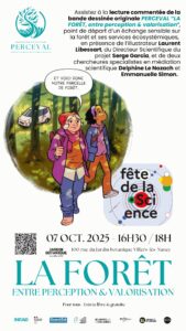 Vers l'article FÊTE DE LA SCIENCE : Lecture commentée de la Bande dessinée « PERCEVAL – La forêt, entre perception et valorisation »
