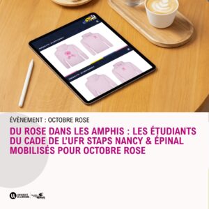 Vers l'article Du rose dans les amphis : les étudiants du CADE de l’UFR STAPS Nancy & Épinal mobilisés pour Octobre Rose