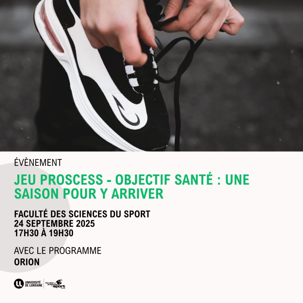 Jeu PROSCeSS : Objectif santé: Une saison pour y arriver (UFR STAPS Nancy)