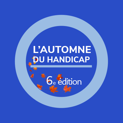 Automne du Handicap - 6eme édition