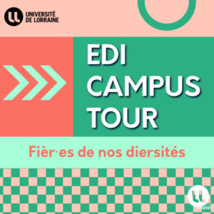 Vers l'article L’EDI Campus Tour est de retour : découvrez les actions de l’Université contre les discriminations et les violences internes !