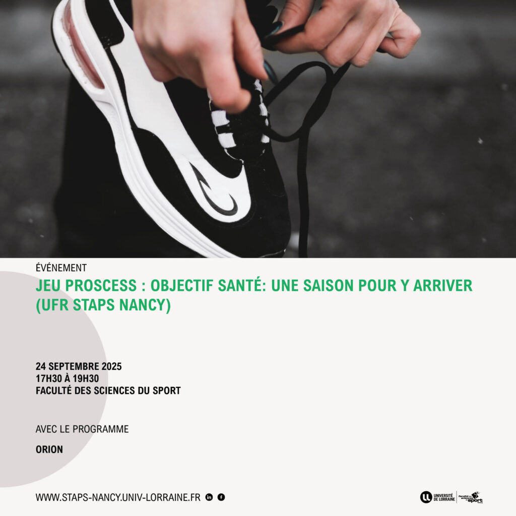 Jeu PROSCeSS : Objectif santé: Une saison pour y arriver (UFR STAPS Nancy)