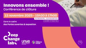 Vers l'article [Deep Change Lab] Conférence de clôture des portes ouvertes